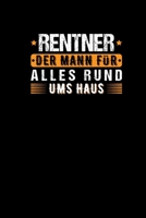 Rentner Der Mann F�r Alles Rund Ums Haus: Notizbuch Skizzenbuch Journal a5 - Ruhestand Geschenk Opa Pension 167424391X Book Cover