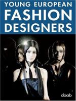 Young European Fashion Designers 3866540132 Book Cover