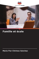 Famille et école (French Edition) 6206437728 Book Cover