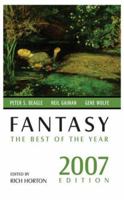 Fantasy: The Best of the Year, 2007 Edition 0843959061 Book Cover