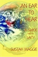 An Ear to Hear 1420849166 Book Cover
