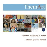 Themart: Artists According a Theme Chosen by Dino Marasa 8894149293 Book Cover