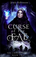 Curse of the Fae (The Creeper Saga) 1723732222 Book Cover