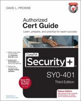 Comptia Security+ Syo-401 Cert Guide, Deluxe Edition 0789753332 Book Cover