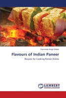 Flavours of Indian Paneer 6139978890 Book Cover