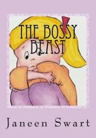 The Bossy Beast 1539990370 Book Cover