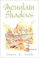 Mountain Shadows 1403391734 Book Cover