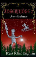 Ångernjöte 2: Återvändarna 9179696821 Book Cover