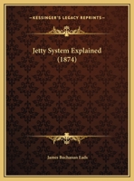 Jetty System Explained 1120650070 Book Cover
