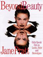 Beyond Beauty: Girls Speak Out on Looks, Style and Stereotypes 0609801481 Book Cover