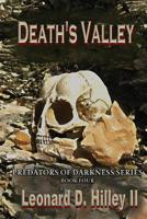 Death's Valley: Predators of Darkness Series: Book Four 195048520X Book Cover