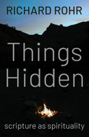 Things Hidden: Scripture as Spirituality 0867166592 Book Cover