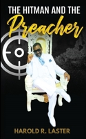 The Hitman and the Preacher 1934905321 Book Cover
