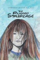 The Rugged Staircase 1919625402 Book Cover