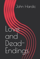Love and Dead-Endings B0CKGDZL3C Book Cover