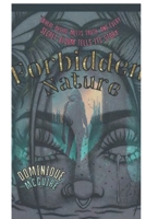 Forbidden Nature B0G5JV9CNY Book Cover