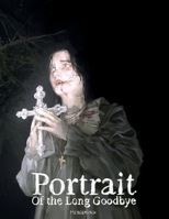Portrait Of The Long Goodbye (French Edition) B0GBXX5SPJ Book Cover