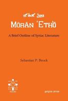 A Brief Outline of Syriac Literature 1611435633 Book Cover