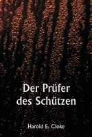 Der Prüfer des Schützen 9357337857 Book Cover