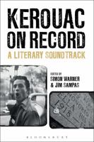 Kerouac on Record: A Literary Soundtrack 1501360787 Book Cover