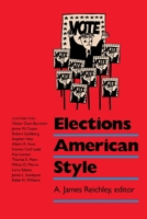 Elections American Style 0815773811 Book Cover