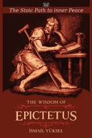 The Wisdom of Epictetus B0HD1N25WS Book Cover
