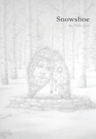 Snowshoe 1304107035 Book Cover