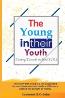 The Young in Their Youth: Like Men Thinketh B0C7T7RFKL Book Cover