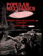 POPULAR MECHANICS: REPORT ON FLYING SAUCERS B08Z2RLK8T Book Cover