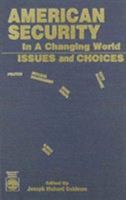 American Security in a Changing World 0819157066 Book Cover