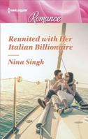 Reunited with her Italian Billionaire 026307384X Book Cover