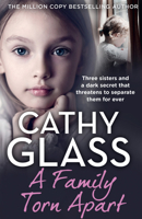A Family Torn Apart: Three sisters and a dark secret that threatens to separate them for ever 0008540845 Book Cover