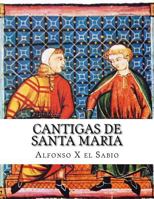 Cantigas de Santa Maria 1548433802 Book Cover