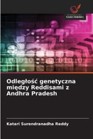 Odleglosc genetyczna miedzy Reddisami z Andhra Pradesh (Polish Edition) 6209068065 Book Cover