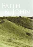 Faith and John: The Yankee and the Red-Headed School Teacher 1450250459 Book Cover