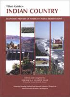 Tiller's Guide to Indian Country: Economic Profiles of American Indian Reservations 1885931018 Book Cover