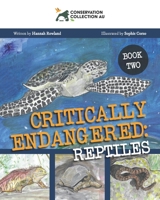 Conservation Collection AU - Critically Endangered: Reptiles 1922628662 Book Cover