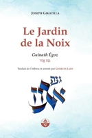 Le Jardin de la Noix: Guinath Égoz (French Edition) B0DXKV2T9N Book Cover