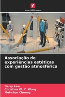 Associação de experiências estéticas com gestão atmosférica (Portuguese Edition) 6208895081 Book Cover