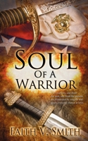 Soul of a Warrior 1509200029 Book Cover