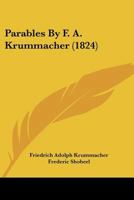 Parables by F. A. Krummacher 116661090X Book Cover