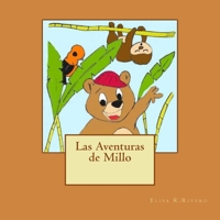 Las Aventuras de Millo 1508882258 Book Cover
