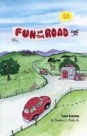 Fun on the Road: Travel Activities 0930192230 Book Cover