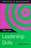 Test Your Leadership Skills (Test Yourself) 0340782080 Book Cover