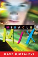 Miracle Myx 1601641559 Book Cover