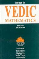 Issues in Vedic Mathematics: Proceedings of the National Workshop on Vedic Mathematics 8120809440 Book Cover