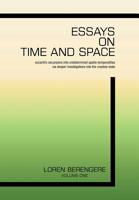 Essays on Time and Space 1796024406 Book Cover