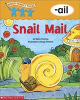 Word Family Tales -Ail: Snail Mail 0439262623 Book Cover