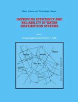 Improving Efficiency and Reliability in Water Distribution Systems 0792335368 Book Cover