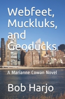 Webfeet, Muckluks, and Geoducks: A Marianne Cowan Novel B0858V1RPK Book Cover